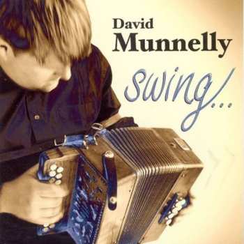 CD David Munnelly: Swing....