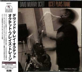 CD David Murray Octet: Octet Plays Trane