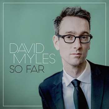Album David Myles: So Far
