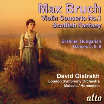 The London Symphony Orchestra: Bruch: Violin Concerto No.1; Scottish Fantasy; Brahms: Hungarian Dances 5,8,9
