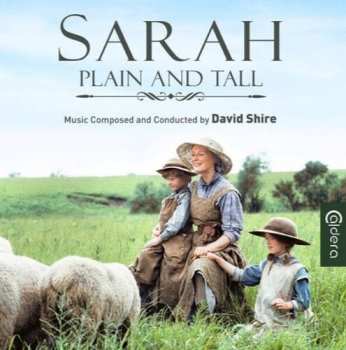 Album David Shire: Sarah Plain And Tall / Skylark