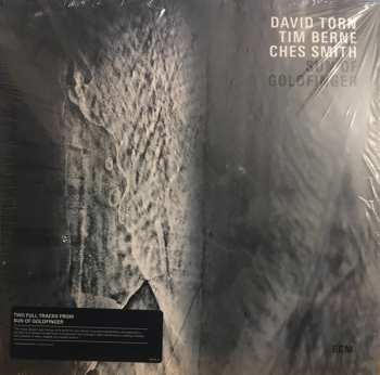 LP David Torn: Sun Of Goldfinger