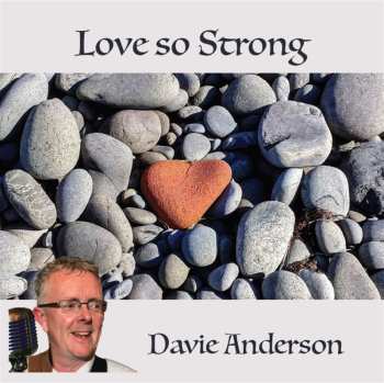 Album Davie Anderson: Love So Strong