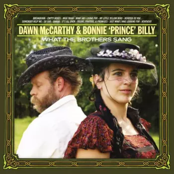 Dawn McCarthy: What The Brothers Sang