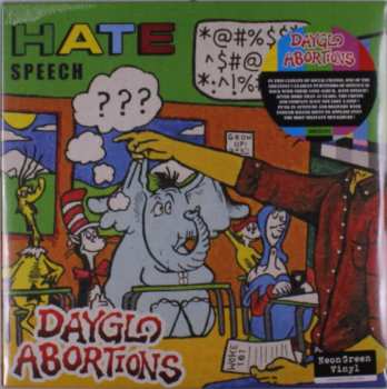 LP Dayglo Abortions: Hate Speech CLR