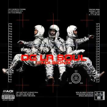 MC De La Soul: AOI: Bionix