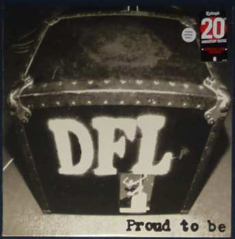 LP Dead Fucking Last: Proud To Be CLR