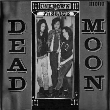 LP Dead Moon: Unknown Passage