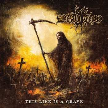Album Dead Sun: This Life Is A Grave