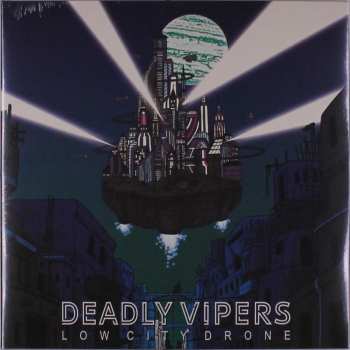 LP Deadly Vipers: Low City Drone