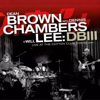 DBIII - Live At The Cotton Club Tokyo