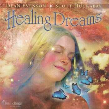 Album Dean Evenson: Healing Dreams