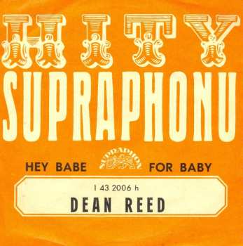 SP Dean Reed: Hey Babe / For Baby