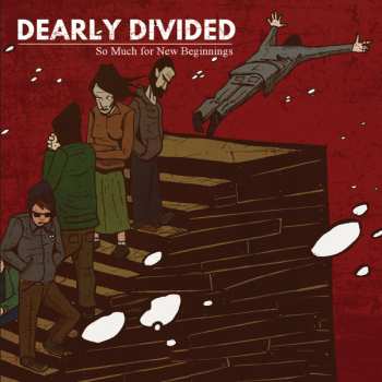 Album Dearly Divided: So Much For New Beginnings
