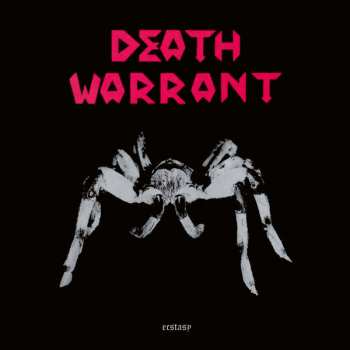 LP Death Warrant: Ecstasy
