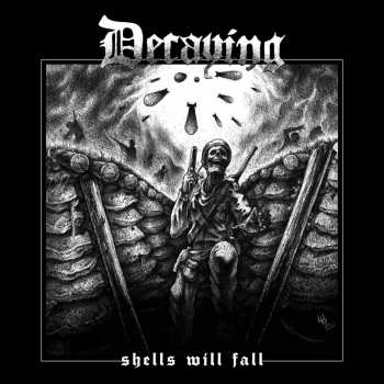 Album Decaying: Shells Will Fall