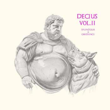 CD Decius: Decius Vol. Ii (splendour & Obedience)