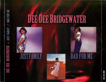 CD Dee Dee Bridgewater: Just Family / Bad For Me