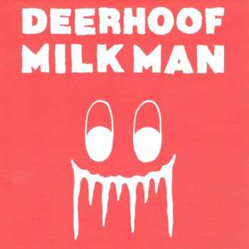 CD Deerhoof: Milk Man