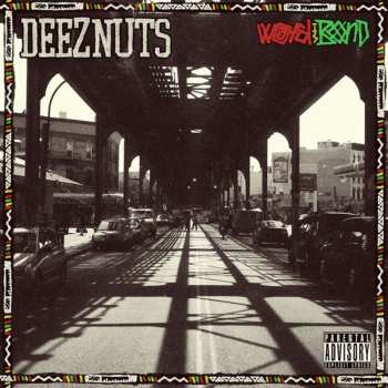 CD Deez Nuts: Word Is Bond DIGI