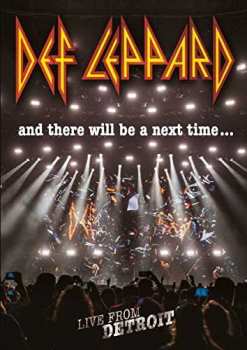 DVD Def Leppard: And There Will Be A Next Time... Live From Detroit