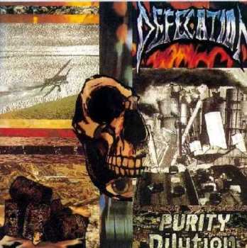 Album Defecation: Purity Dilution