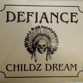 CD Defiance: Childz Dream LTD