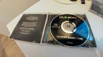 CD Deja Mort: La Mort Dans L'Âme