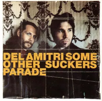 Del Amitri: Some Other Sucker's Parade