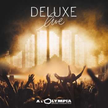 Album Deluxe: Live A L'Olympia 