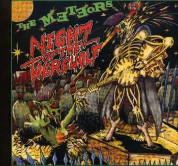 CD The Meteors: Night Of The Werewolf DIGI