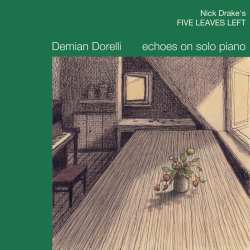 Album Demian Dorelli: Five Leaves Left