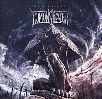 CD Demonstealer: This Burden Is Mine LTD