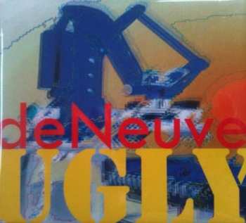 Album deNeuve: Ugly