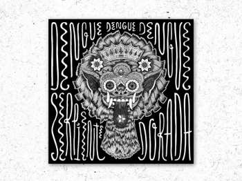 LP Dengue Dengue Dengue!: Serpiente Dorada