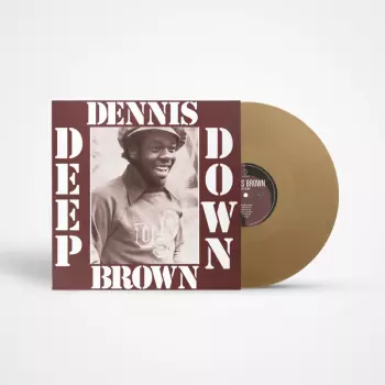 Dennis Brown: Deep Down