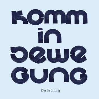 Album Der Frühling: Komm in Bewegung
