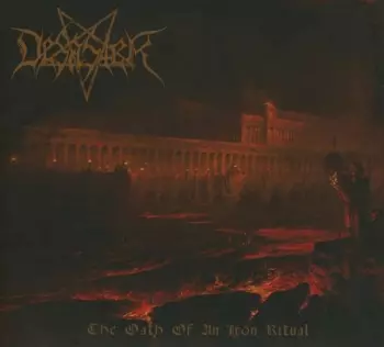 Desaster: The Oath Of An Iron Ritual