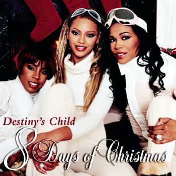 Album Destiny's Child: 8 Days Of Christmas