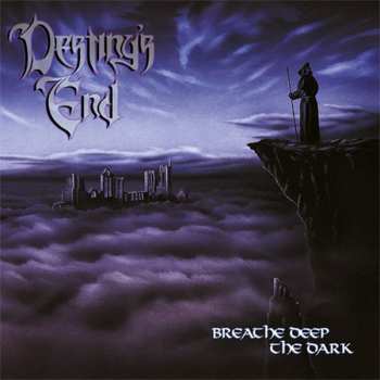 CD Destiny’s End: Breathe Deep The Dark