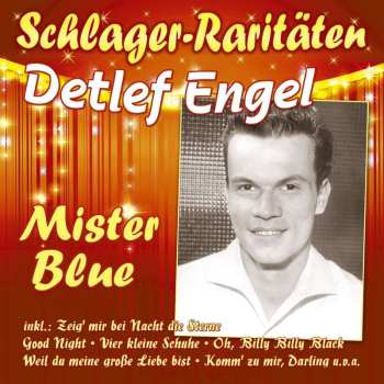 CD Detlef Engel: Mister Blue (schlager-raritäten)