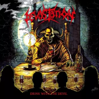 Devastatiön: Drink With The Devil