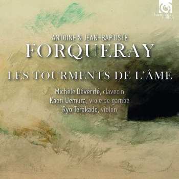 5CD Antoine Forqueray: Forqueray... Ou Les Tourments De L'Âme