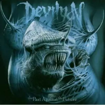 The Past Against The Future