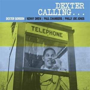 LP Dexter Gordon: Dexter Calling . . . LTD | CLR