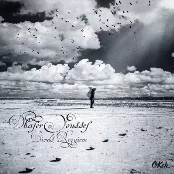 Dhafer Youssef: Birds Requiem