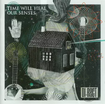 Time Will Heal Our Senses
