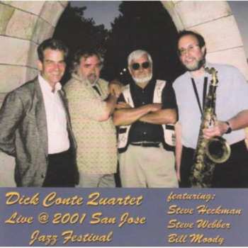 Album Dick Conte: Live At 2001 San Jose Jazz Festival