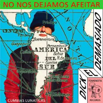 Album Dick El Demasiado: No Nos Dejamos Afeitar