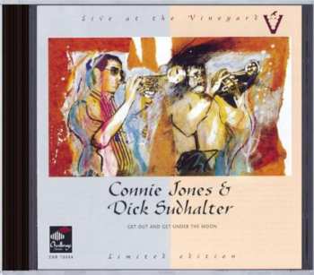 Album Connie Jones: Get Out And Get Under The Moon